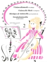Violoncellomusik f�r Anf�nger Band 2 f�r Violoncello und Klavier