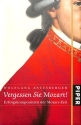 Vergessen Sie Mozart Erfolgskomponisten der Mozart-Zeit