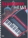 Akkordeon go East (+CD) Lieder und T�nze der Russen, Juden und Roma