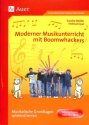 Moderner Musikunterricht mit Boomwhackers musikalische Musikalische Grundlagen spielend lernen
