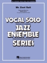 Mister zoot suit: for vocal solo and jazz ensemble score and parts