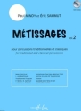 M�tissages vol.2 (+CD) pour percussions traditionelles et classiques partition et parties