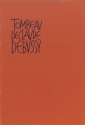 Tombeau de Claude Debussy f�r Sopran und Instrumente Studienpartitur
