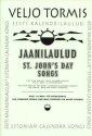 Jaanilaulud for soli (AA) and mixed chorus a cappella score (estnisch/en)