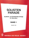 Solisten-Parade Band 1 Kompositionen von Rundfunk- und Schallplatten-Solisten f�r Akkordeon