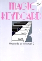 Magic Keyboard: Hitparade der Volksmusik Band 2