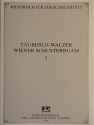 T�uberln-Walzer und Wiener Schusterbuam f�r Streichquartett Stimmen