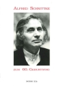 ALFRED SCHNITTKE ZUM 60. GEBURTSTAG EINE FESTSCHRIFT