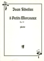8 petits morceaux op.99 pour piano
