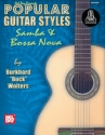 Popular Guitar Styles - Bossa Nova and Samba (+CD): for guitar/tab