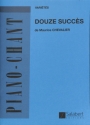 MAURICE CHEVALIER: 12 SUCCESS POUR PIANO ET CHANT