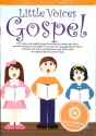 Little Voices - Gospel (+audio+ebook) for young chorus and piano score