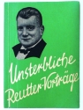 UNSTERBLICHE REUTTER-VORTRAEGE BAND 2 TEXTBUCH