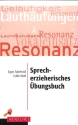 Sprecherzieherisches �bungsbuch