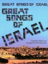 Great Songs of Israel: for voice, piano, melody instr. with chords (hebr/en)