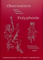 Obermeiers Bordun-Polyphonie Band 2 Traditionelle und neue Bordunmusik f�r 4-5 Stimmen,  Partitur