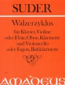 WALZERZYKLUS FUER KLAVIER, VIOLI- NE (FL,OB.,KLAR.) U. CELLO (FAGOTT, BASSKLAR.)   STIMMEN