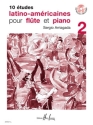 10 �tudes latino-americaines vol.2 (+CD) pour fl�te et piano