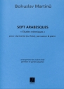 7 ARABESQUES ETUDES RHYTHMIQUES POUR CLARINETTE (FL), PERCUSSION ET PIANO   4PARTIES