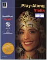World Music Israel (+CD): f�r Violine und Klavier