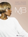 Mary J. Blige: Growing Pains songbook piano/vocal/guitar