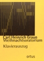 Weihnachtsoratorium f�r Soli, Chor und Orchester Klavierauszug