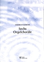 6 Orgelchor�le