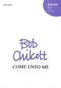 COME UNTO ME FOR MIXED CHORUS AND organ score
