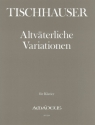 Altv�terliche Variationen f�r Klavier