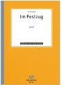 IM FESTZUG MARSCH FUER AKKORDEON (MIT 2.STIMME)