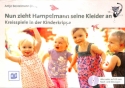 Nun zieht Hampelmann seine Kleider an (+CD) Kreisspiele