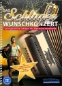 Das Schlager Wunschkonzert (+App) f�r Steirische Harmonika