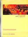 Die Ges�nge aus Taiz� Begleitung f�r Gitarre/Tabulatur Gitarrenstimmen