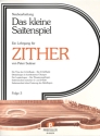 Das kleine Saitenspiel Band 3 Lehrgang f�r Zither