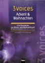 3 Voices - Advent Weihnachten f�r gem Chor (SAM) a cappella Partitur