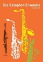 Das Saxofon-Ensemble f�r 4 Saxophone (AATBar) Partitur