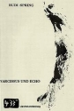 Narcissus und Echo op.59 f�r gem Chor a cappella Partitur