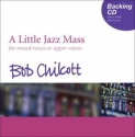 A little Jazz Mass for mixed voices or upper voices Playback-CD