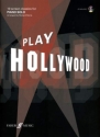 Play Hollywood (+CD) piano accompaniment