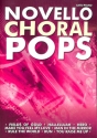 Novello Choral Pops: for mixed chorus and piano score