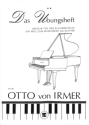 Ein Weg zum Musizieren am Klavier Band 3 Das �bungsheft