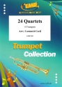 CECIL, Leonard (Arr.)  24 Quartette 4 TROMPETEN