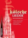K�lsche Lieder zum Mitsingen Texte/Akkorde Liederbuch