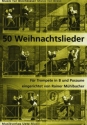 50 Weihnachtslieder: f�r Trompete und Posaune Spielpartitur