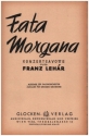 Fata Morgana f�r Salonorchester Direktion und Stimmen