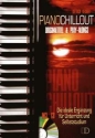 Piano Chillout (+CD): f�r Klavier (mit Akkordeon)