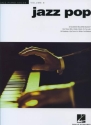 Jazz Pop: 22 classics for piano (with chords)