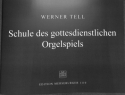 Schule des gottesdienstlichen Orgelspiels f�r Orgel