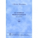O. Messiaen Tombeau Resplandissant Poche Classical