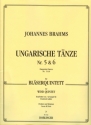 Ungarische T�nze Nr.5 und 6 f�r Fl�te, Oboe, Klarinette, Horn und Fagott Partitur und Stimmen